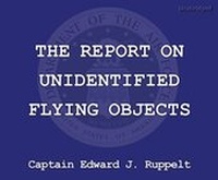 Enlarge image Cover: The Report on Unidentified Flying Objects - Cherry Hill Publishing