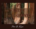 Cover: The Valley of the Giants - Cherry Hill Publishing
