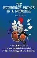 Cover: The Edinburgh Fringe in a Nutshell - Burning Eye Books