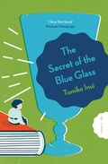 Cover: The Secret of the Blue Glass - Pushkin Children's Books