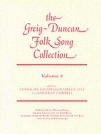 Enlarge image Cover: The Greig-Duncan Folk Song Collection: v. 8 - Mercat Press