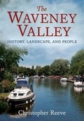 Cover: Waveney Valley - Fonthill Media Ltd