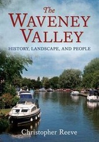 Enlarge image Cover: Waveney Valley - Fonthill Media Ltd