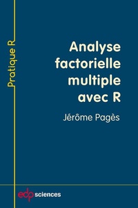 Enlarge image Cover: Analyse factorielle multiple avec R - EDP Sciences