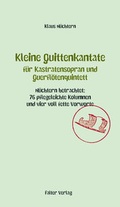 Cover: Kleine Quittenkantate f&uuml;r Kastratensopran und Querfl&ouml;tenquintett - Falter Verlag