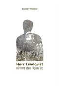 Cover: Herr Lundqvist nimmt den Helm ab - Drey-Verlag