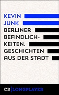 Cover: Berliner Befindlichkeiten. Geschichten aus der Stadt - CulturBooks Verlag
