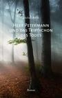 Cover: Herr Petermann und das Triptychon des Todes - Bookspot Verlag