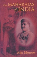 Cover: The Maharajas of India - Srishti Publishers & Distributors