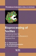 Cover: Bioprocessing of Textiles - Woodhead Publishing India Pvt Ltd