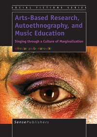 Abbildung von: Arts-Based Research, Autoethnography, and Music Education - SensePublishers