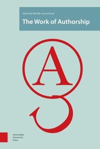 Enlarge image Cover: The Work of Authorship - Amsterdam University Press