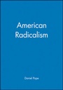 Cover: American Radicalism - Wiley