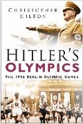 Cover: Hitler's Olympics - The History Press Ltd