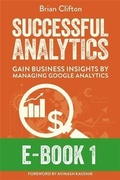 Cover: Successful Analytics ebook 1 - Advanced Web Metrics Ltd
