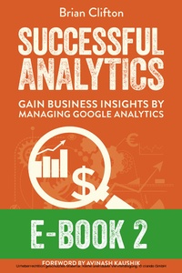 Abbildung von: Successful Analytics ebook 2 - Advanced Web Metrics Ltd