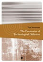 Cover: The Economics of Technological Diffusion - Wiley