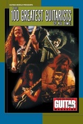 Cover: Guitar World Presents the 100 Greatest Guitarists of All Time - Hal Leonard Corporation