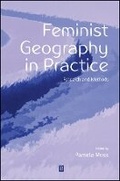 Cover: Feminist Geography in Practice - Wiley