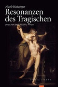 Cover: Resonanzen des Tragischen - Turia + Kant