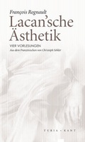 Cover: Lacan'sche &Auml;sthetik - Turia + Kant