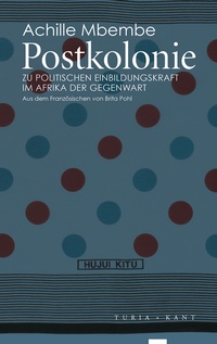 Enlarge image Cover: Postkolonie - Turia + Kant