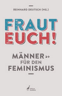 Enlarge image Cover: Fraut euch! - Edition Ausblick