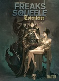 Cover: Freaks' Squeele: Totenfeier. Band 1 - Splitter-Verlag