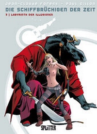 Enlarge image Cover: Schiffbrüchigen der Zeit, Die - Splitter-Verlag