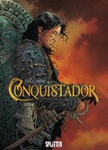 Cover: Conquistador - Splitter-Verlag