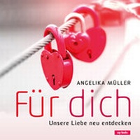 Enlarge image Cover: Für dich - cap-Verlag Andreas Claus e.K.