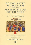 Cover: Scholastic Humanism and the Unification of Europe, Volume II - Wiley