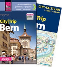 Abbildung von: Reise Know-How CityTrip Bern - Reise Know-How Verlag Peter Rump GmbH