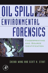 Enlarge image Cover: Oil Spill Environmental Forensics - Academic Press