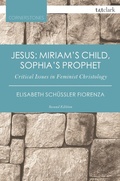 Cover: Jesus: Miriam's Child, Sophia's Prophet - T.& T.Clark Ltd