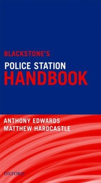 Abbildung von: Blackstone's Police Station Handbook - Oxford University Press