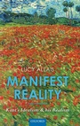 Cover: Manifest Reality - Oxford University Press