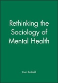 Cover: Rethinking the Sociology of Mental Health - Wiley