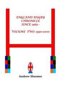 Abbildung von: England Rugby Chronicle Since 1969: 1990-2000 V.2 - Anoeth Limited