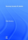 Cover: Nursing Acutely Ill Adults - Routledge