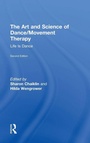 Cover: The Art and Science of Dance/Movement Therapy - Routledge