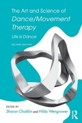 Cover: The Art and Science of Dance/Movement Therapy - Routledge