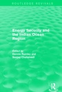 Cover: Energy Security and the Indian Ocean Region - Routledge
