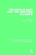 Cover: The Middle East and the Western Alliance - Routledge