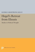 Cover: Hegel's Retreat from Eleusis - Princeton University Press