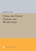 Cover: China, the United Nations and World Order - Princeton University Press