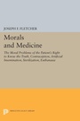 Cover: Morals and Medicine - Princeton University Press