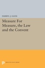 Cover: Measure For Measure, the Law and the Convent - Princeton University Press