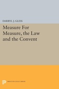 Cover: Measure For Measure, the Law and the Convent - Princeton University Press