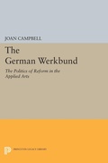 Cover: The German Werkbund - Princeton University Press
